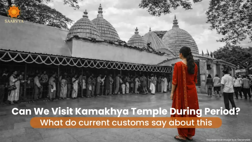 Can We Visit Kamakhya Temple During Period