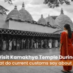 Can We Visit Kamakhya Temple During Period