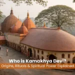 Who is Kamakhya Devi - Complete details
